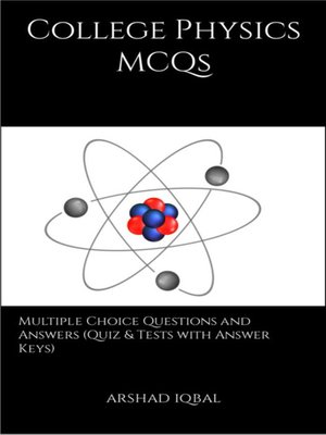 cover image of College Physics Multiple Choice Questions and Answers (MCQs)